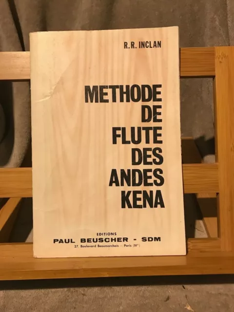 R.R. Inclan Méthode de flûte des andes Kena partition ed. Paul Beuscher