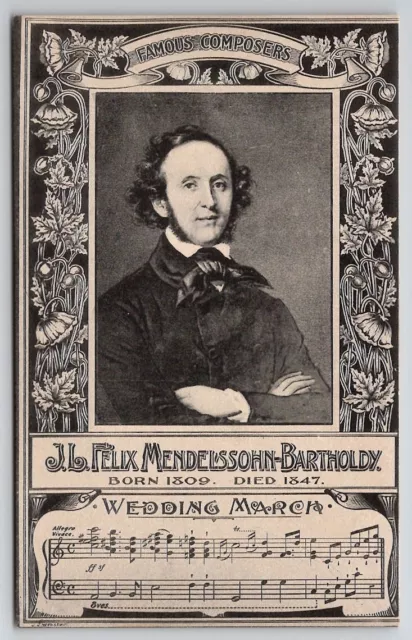 Famous Composers J.L. Felix Mendelssohn-Bartholdy Wedding March Postcard X25