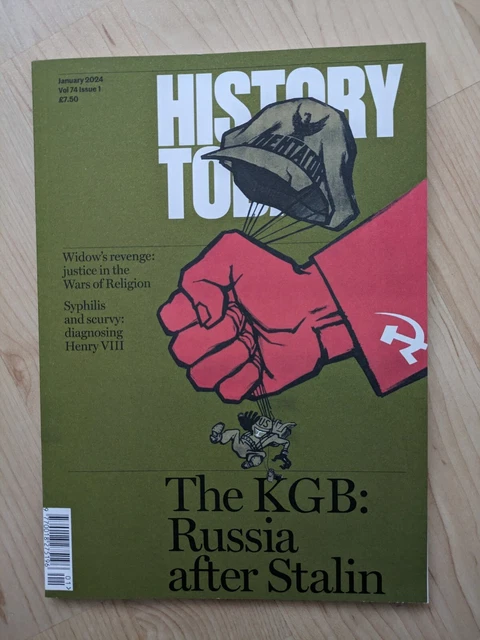 HISTORY TODAY MAGAZINE January 2024 Vol 74 Issue 1 The KGB: Russia ...