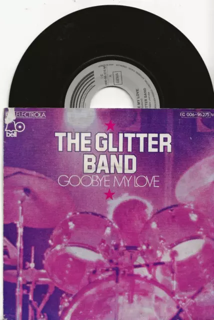 Glitter Band Goodbye My Love 1974 Single Aus Deutschland