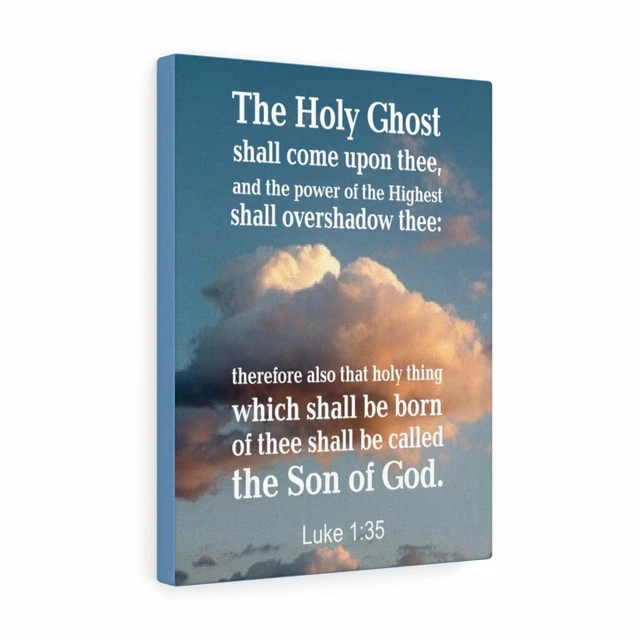THE HOLY GHOST Luke 1:35 Bible Verse Canvas Christian Wall Art Ready to ...