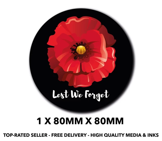 Lest We Forget Red Poppy Car Sticker – Remembrance Day Soldier Memorial Decal S100