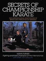 Secrets of Championship Karate Paperback Karyn Turner