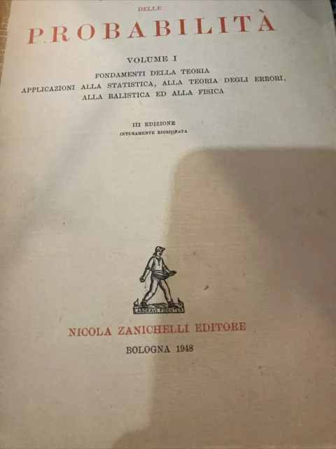 GUIDO CASTELNUOVO CALCOLO DELLE PROBABILITÀ VOLUME 1 III ED 1948 Matematica 184