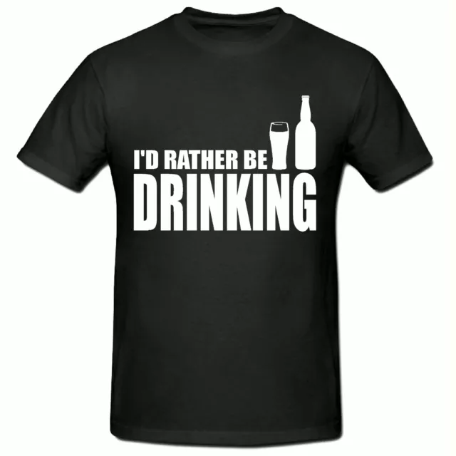 I'd Rather Be Drinking T Shirt, Funny Novelty Men's T Shirt,Sm-2Xl,Gym T Shirt