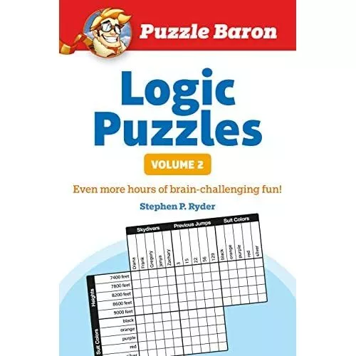 Puzzle Baron's Logic Puzzles, Volume 2 - Paperback NEW Ryder, Stephen  2012-02-0