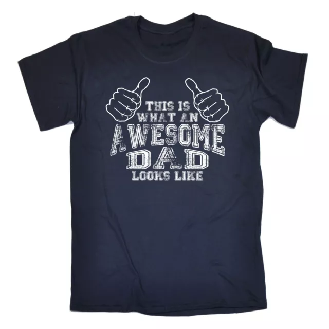 T-SHIRT What An Awesome Dad Looks Like papà regalo di compleanno divertente regalo di compleanno