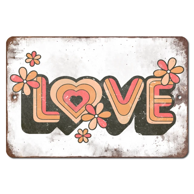 1970's LOVE Aluminum Metal Sign - Retro 70's Era Old Rusted and Distressed Look