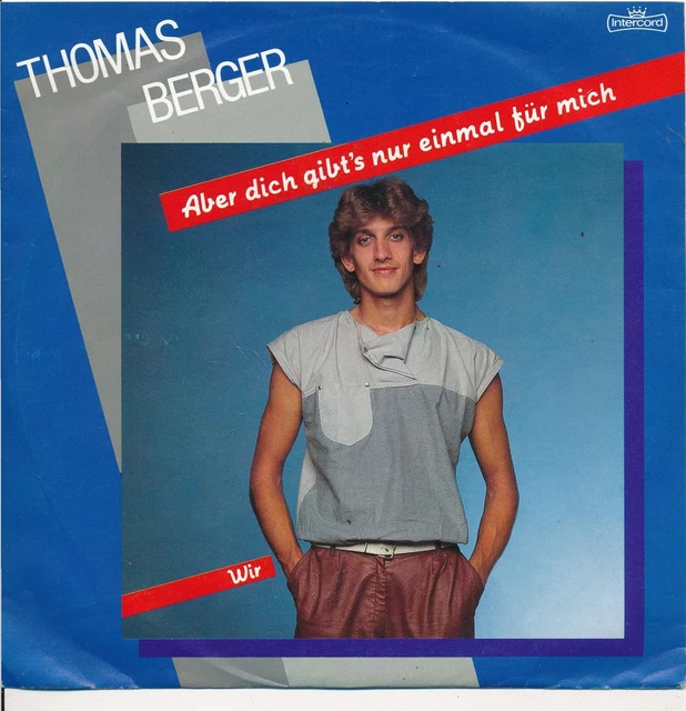 Aber Dich Gibt's Nur Einmal Für Mich Wikipedia ABER DICH GIBT'S nur einmal für mich - Thomas Berger - Single 7" Vinyl