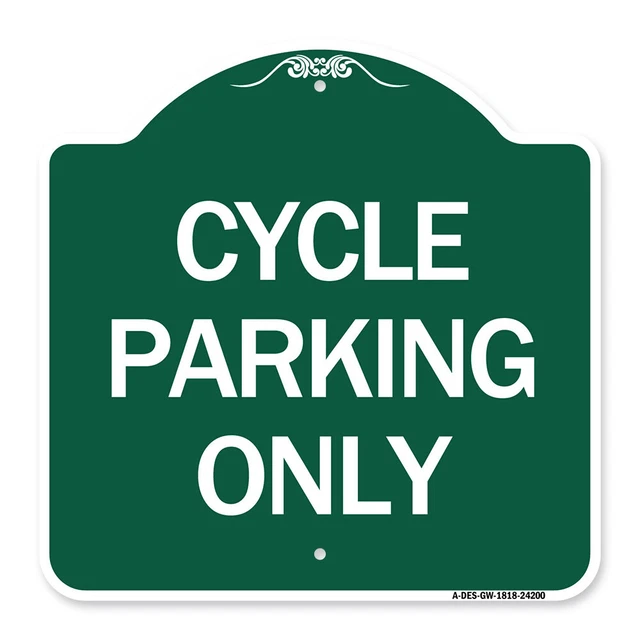Designer Series - Cycle Parking Only Heavy Gauge Aluminum Architectural Sign