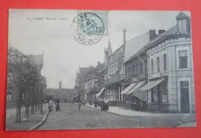 cpa LENS rue de la gare écrite en 1905