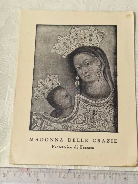 Santino Holy Card Madonna delle Grazie Protettrice di Ferrara SI154 ^
