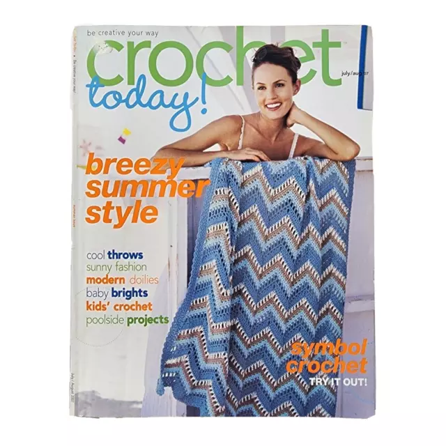 Crochet Today! Magazine July/August 2007 Throws Modern Doilies Bikini Pillows