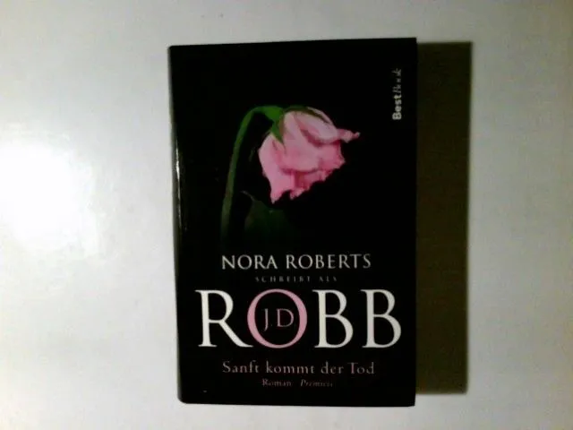 Sanft kommt der Tod : Roman. Nora Roberts. Aus dem Amerikan. von Uta Hege / Club