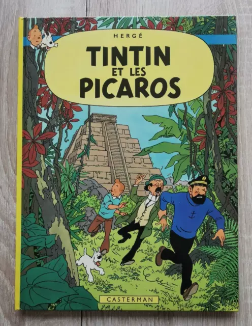 Tintin ** Tome 23 Tintin Et Les Picaros ** Eo C1 1976 (24 Traductions)  Herge