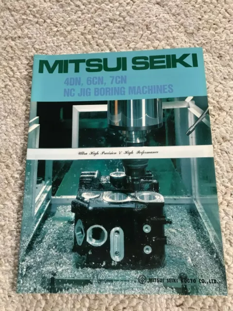 Mitsui Seiki 4Dn, 6Cn, 7Cn Nc Jig Boring Machine Sales Catalog