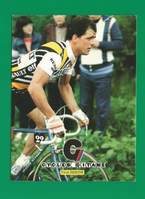 CYCLISME carte cycliste YVON BERTIN équipe RENAULT elf GITANE 1981