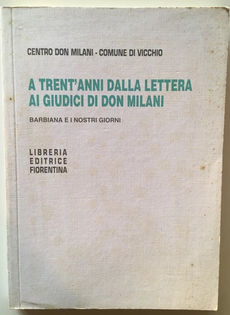 A 30 ANNI Dalla Lettera Ai Giudici Di - PicClick IT