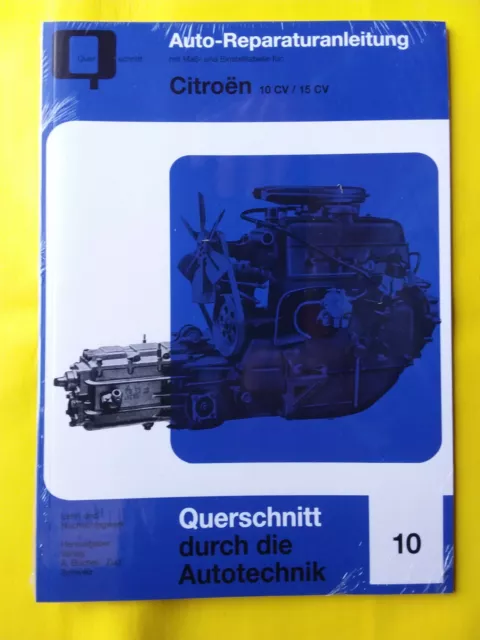 Reparaturanleitung Citroen 10 CV / 15 CV Bj. 1940-1957 Handbuch Wartung