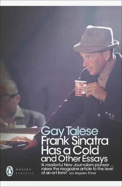 Frank Sinatra Has a Cold: And Other Essays by Gay Talese (English) Paperback Boo