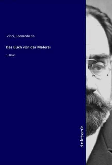 Leonardo da Vinci | Das Buch von der Malerei | Taschenbuch | Deutsch | 3. Band