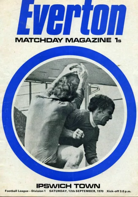 Everton v Ipswich Town - Season 1970/71 - Football Programme