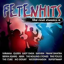 Fetenhits-the Real Classics Vol.6 von Various | CD | Zustand gut