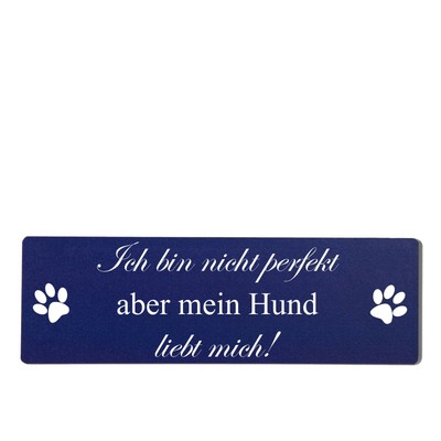 Buntes Shabby Chic Vintage Schild Ich bin nicht perfekt aber mein Hund liebt mic