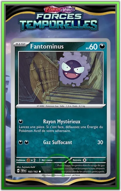 Fantominus - EV5:Forces Temporelles - 102/162 - Carte Pokémon Française Neuve
