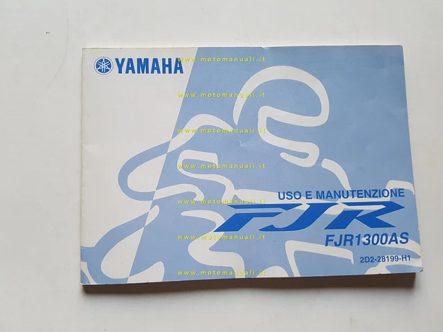 Yamaha FJR 1300 AS 2D2 2007 manuale uso manutenzione libretto italiano originale