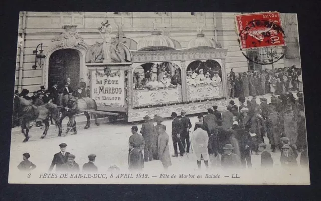 Cpa 1912 Carte Postale France Bar-Le-Duc Fete De Marbot En Balade