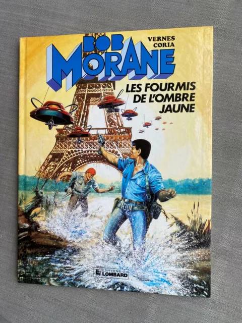 Vernes Coria Bob Morane Tome 37 Les Fourmis De L'ombre Jaune Eo En État Neuf