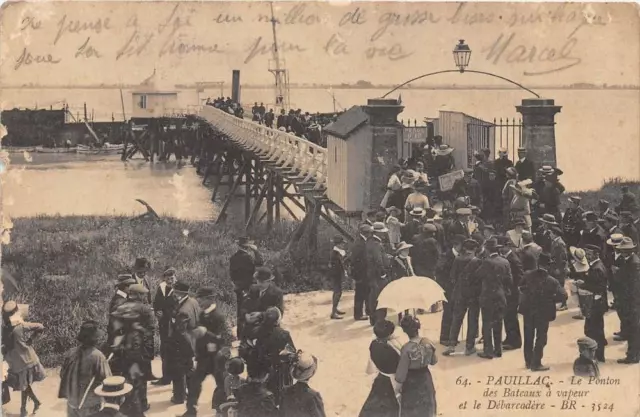 Cpa 33 Pauillac Le Ponton Des Bateaux A Vapeur Et Le Debarcadere (Grosse Animati