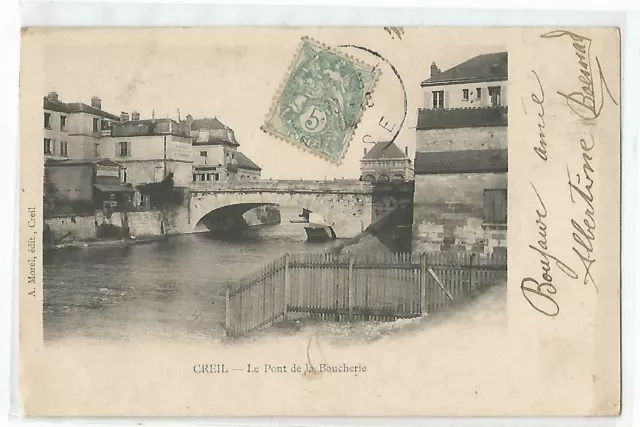 60 Creil , Le Pont De La Boucherie