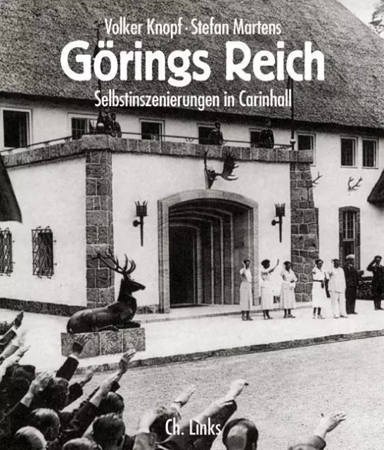 Görings Reich ~ Volker Knopf ~  9783861533924