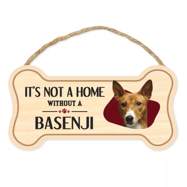 Sign, Wood, Dog Bone, It's Not A Home Without A Basenji, 10" x 5"