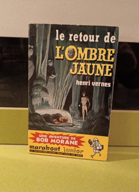 Henri Vernes  Bob Morane Le Retour De L'oj Marabout Junior 182 Tbe- 1960 T2 Eo