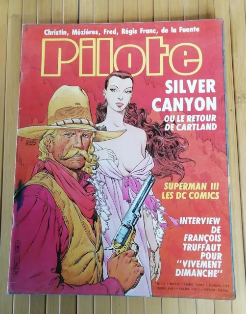 Magazine Pilote - Mensuel n° 111 - Silver Canyon /Truffaut - août 1983