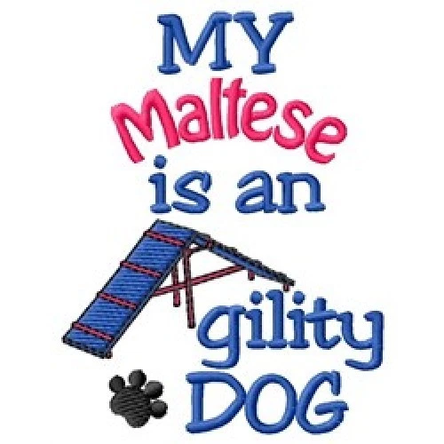My Maltese is An Agility Dog Sweatshirt - DC2010L Size S - XXL
