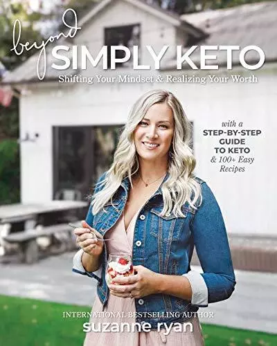 Beyond Simply Keto: Shifting Your Mindset and Realizing Your Worth with a Step-b