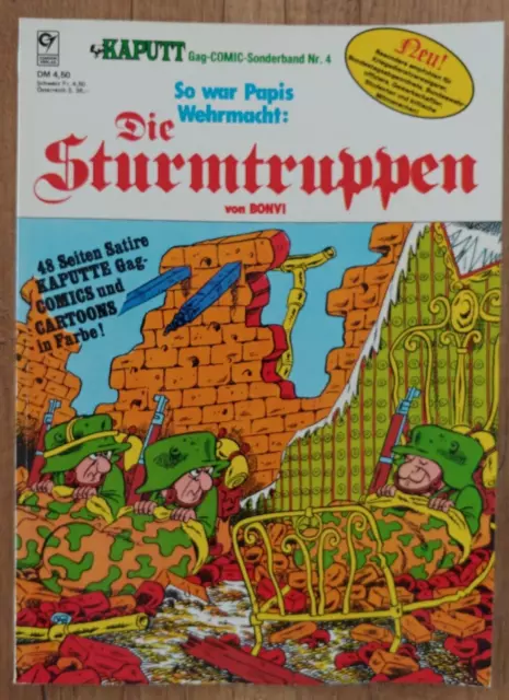 Die Sturmtruppen Nr.4 - So war Papis Wehrmacht - Kaputt Gag Comic Sonderband 4