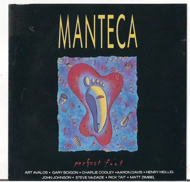 Manteca - Perfect Foot