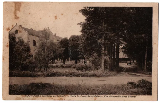 CPA 90 - BOUROGNE - Ecole St-François-de-Sales - Vue d'ensemble avec l'entrée