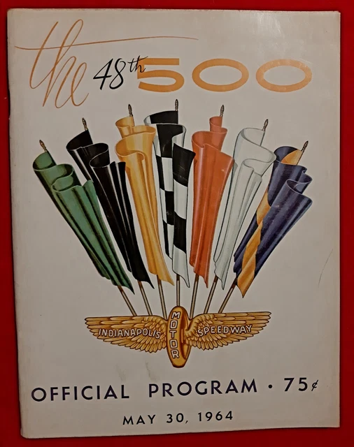 1964 Indy 500 Indianapolis mile race program magazine car racing 48th Running 1964 Indy 500 Indianapolis mile race program magazine car racing 48th Running