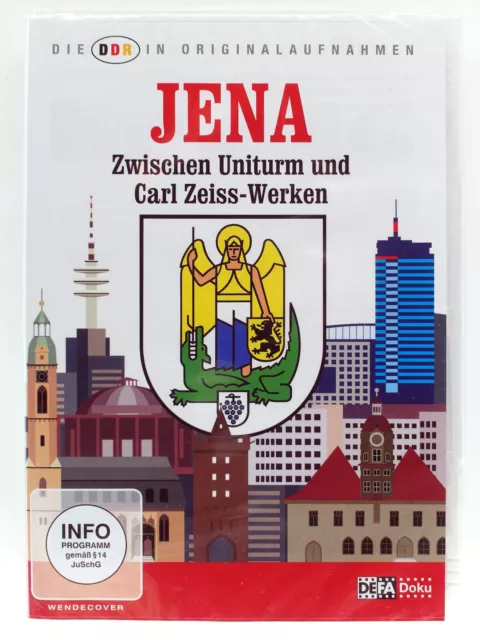 Jena – Zwischen Uniturm und Carl Zeiss- Werken - Die DDR in Originalaufnahmen