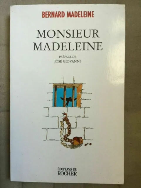 Bernard Madeleine: Monsieur Madeleine/ Rocher  2000