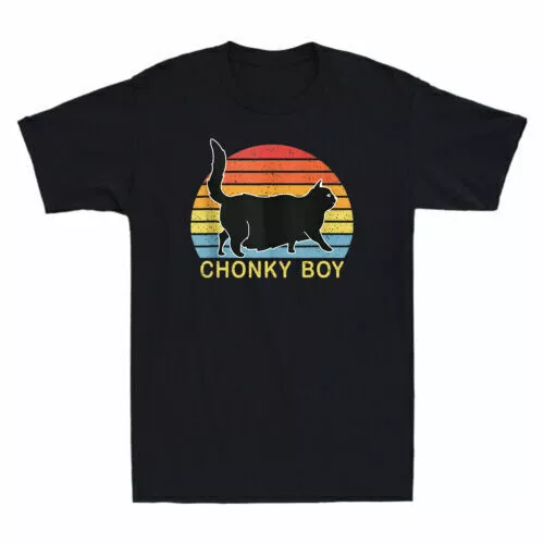 Fat Cats Chonky Boy T-Shirt Funny Chonk Meme Cat Gifts for Women Men Tee Top