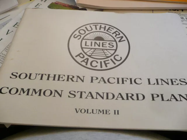 Southern Pacific Lines Common Standard Drawings - Vol. II