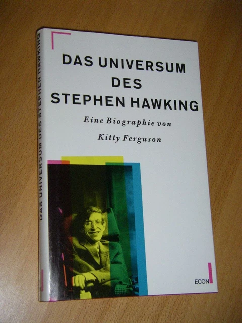 Das Universum des Stephen W. Hawking. Eine Biographie Ferguson, Kitty