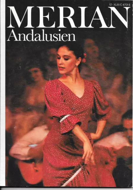 Merian Andalusien Ausgabe Heft 12/ Jahrgang 43 - Dezember 1990